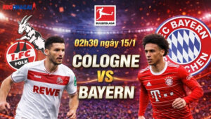 nhan-dinh-bong-da-cologne-vs-bayern-02h30-ngay-15-1