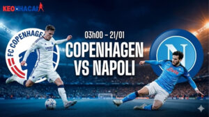 nhan-dinh-bong-da-copenhagen-vs-napoli-03h00-ngay-21-1